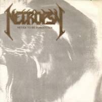 Necropsy (FIN) : Never to Be Forgotten